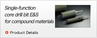 Single-function core drill bit E&S for compound materials