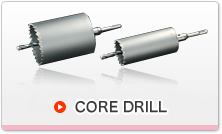 CORE DRILL