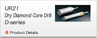 UR21 Dry Diamond Core Drill D-series